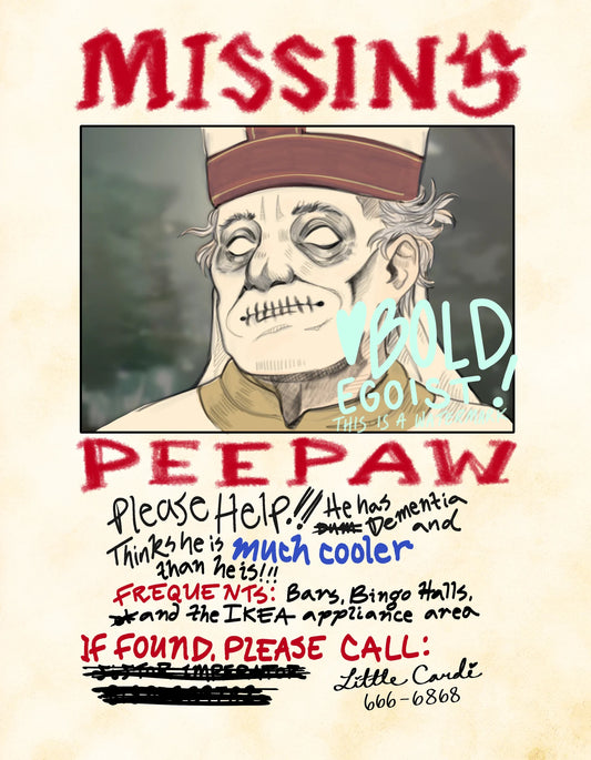 Missing Peepaw Print!