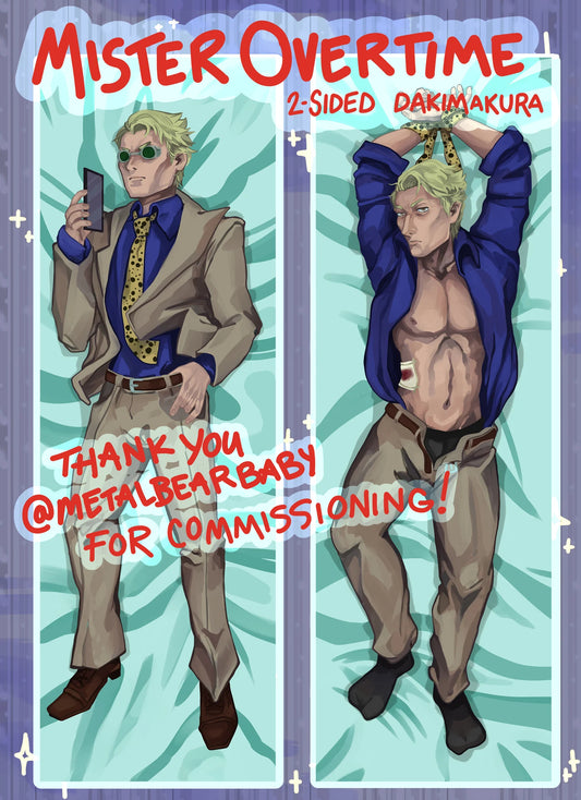 Mister Overtime Dakimakura!